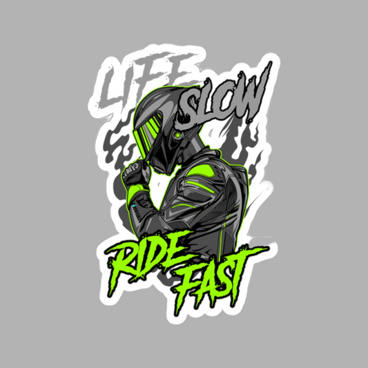 Street Bike Rider - Life Slow Ride Fast Sticker